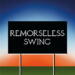 Don’t Worry Remorseless Swing cover