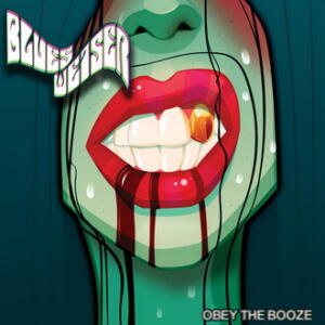 Blues Weiser Obey the Booze cover