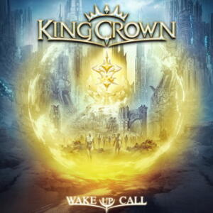 Kingcrown Wake Up Call cover