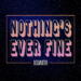 Oceanator Nothing’s Ever Fine cover