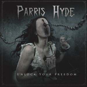 Parris Hyde Unlock Your Freedom cover