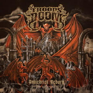 The Troops Of Doom Antichrist Reborn cover