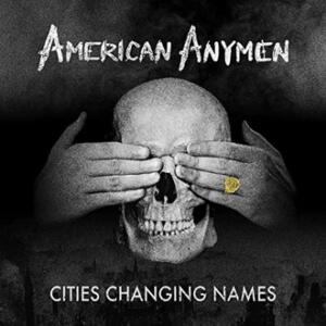 American Anymen Cities Changing Names cover
