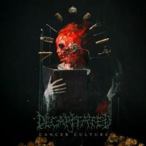 Decapitated Cancer Culture cover