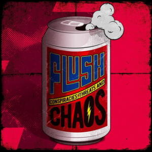 Flush Conspiracies Threats and Chaos EP cover