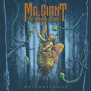 Mr. Giant & The Broken Stone Metamorphosis cover