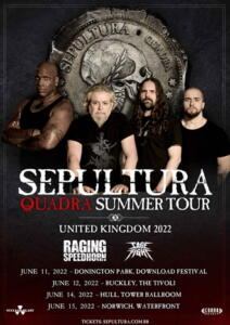 Sepultura UK Shows 2022 poster