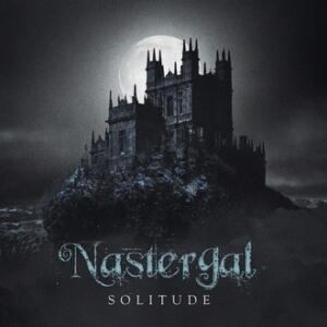 Nastergal Solitude EP Cover 2022