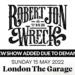 Robert Jon and The Wreck London show 2022