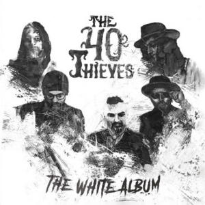 The 40 Thieves The White Album cover