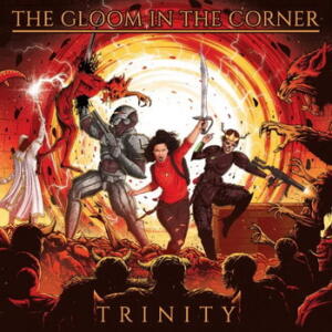 The Gloom In The Corner Trinity cover