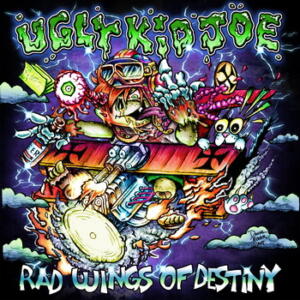 Ugly Kid Joe Rad Wings of Destiny cover