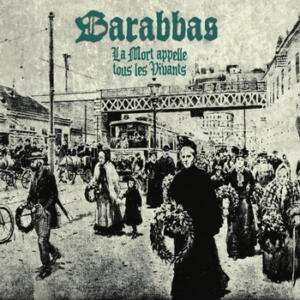 Barabbas La Mort appelle tous les Vivants cover