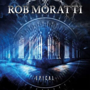 Rob Moratti Epical cover