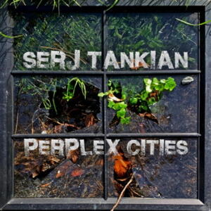 Serj Tankian Perplex Cities EP cover