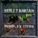 Serj Tankian Perplex Cities EP cover