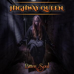 Highway Queen Bitter Soul cover