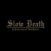 Udånde Slow Death A Celebration of Self-Hatred cover