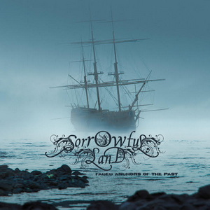 Sorrowful Land Faded Anchors of the Past cover
