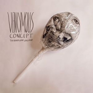 Venomous Concept The Good Ship Lollipop cover
