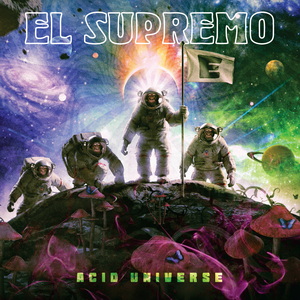 El Supremo Acid Universe cover