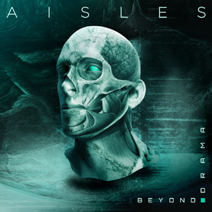 Aisles Beyond Drama cover