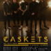 Caskets UK Tour 2023 poster