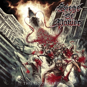 Siege Of Power This is Tomorrow cover