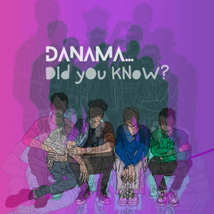 Danama Did You Know? cover