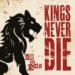 Kings Never Die All the Rats cover