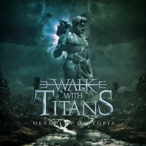 Walk With Titans Olympian Dystopia cover