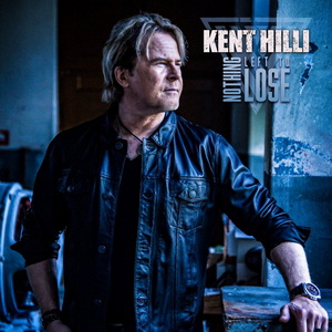 Kent Hilli Nothing Left to Lose cover