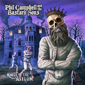 Phil Campbell and The Bastard Sons Kings of the Asylum cover