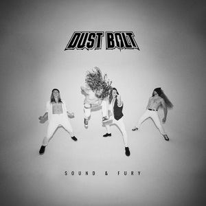 Dust Bolt Sound & Fury cover