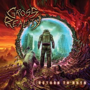 Gross Reality Return to Ruin cover