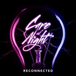 Care Of Night Reconnected cover