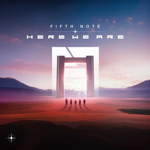 Fifth Note Here We Are cover