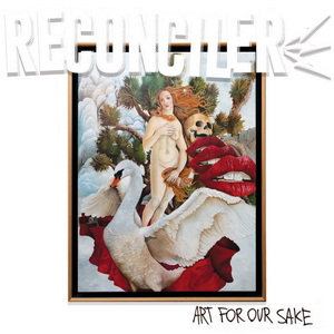 Reconciler Art For Our Sake cover