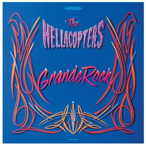 The Hellacopters Grande Rock cover