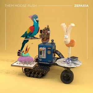 Them Moose Rush Zepaxia cover