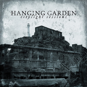 Hanging Garden Citylight Sessions live EP cover