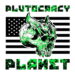 Plutocracy Planet self-titled cover