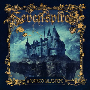 Seven Spires A Fortress Called Home cover