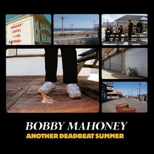 Bobby Mahoney Another Deadbeat Summer cover