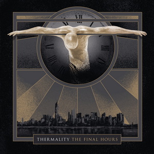 Thermality The Final Hours cover