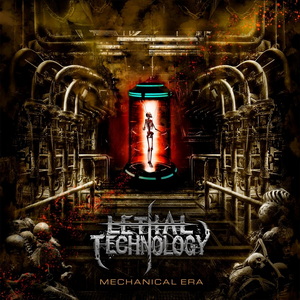 Lethal Technology Mechanical Era cover