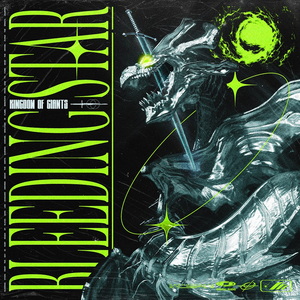 Kingdom Of Giants Bleeding Star EP cover