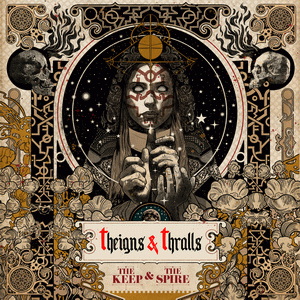 Theigns & Thralls The Keep & The Spire cover