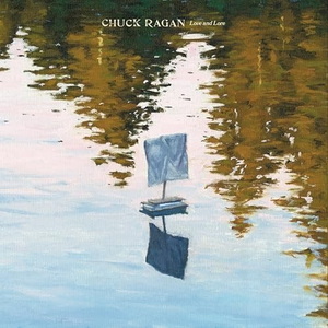 Chuck Ragan Love and Lore cover