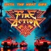 Fire Action Until the Heat Dies cover
